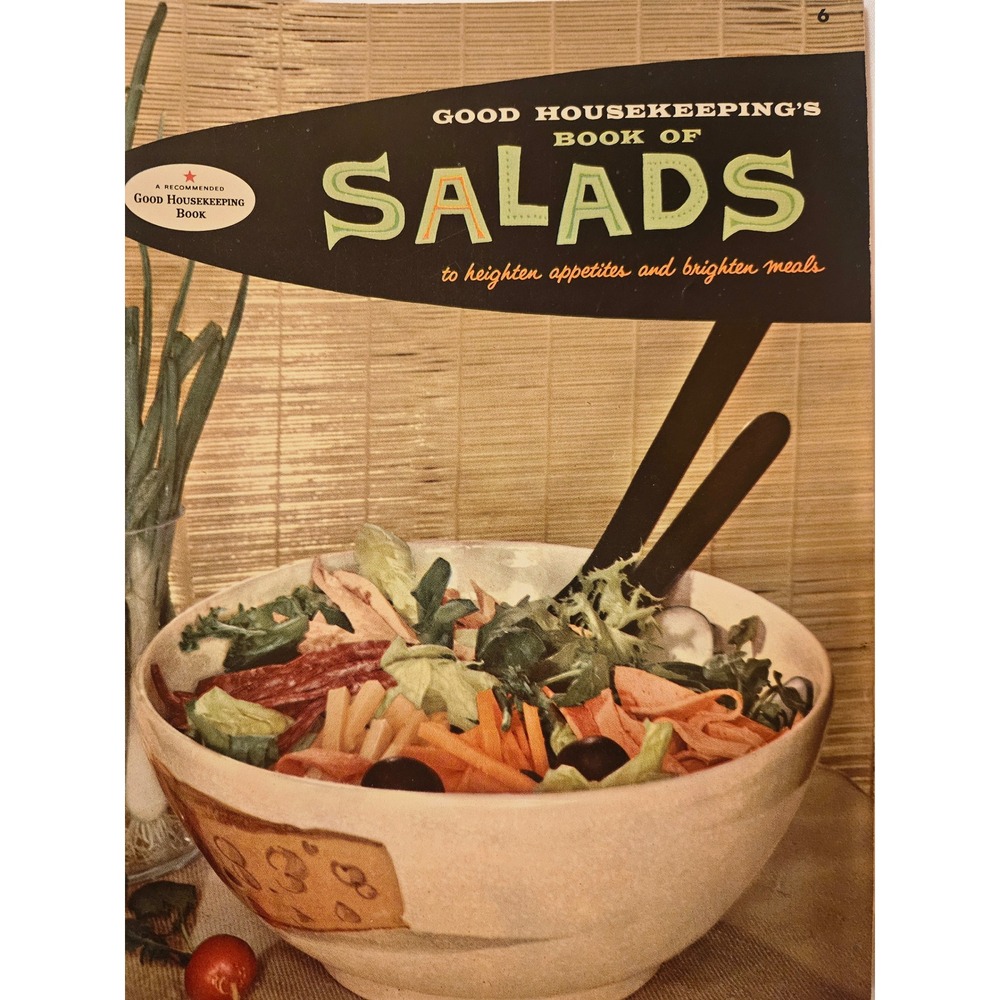 Vintage 1958 Good Housekeepings Book of Salads Cookbook Retro Recipes